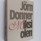 Jörn Donner : Miksi olen - pikkukuva 1