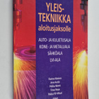 Yleistekniikka aloitusjaksolle : auto- ja kuljetusala, ko... - pikkukuva 1