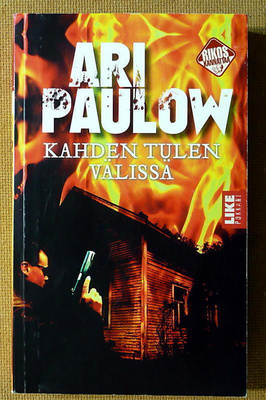 Ari Paulow: Itämaista rakkautta Kahden tulen välissä