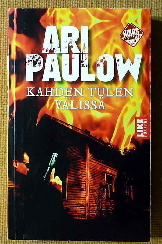 Ari Paulow: Itämaista rakkautta Kahden tulen välissä