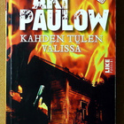 Ari Paulow: Itämaista rakkautta Kahden tulen välissä - pikkukuva 1