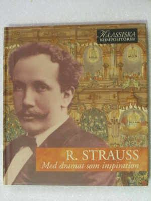 R. Strauss • Med Dramat Som Inspiration CD