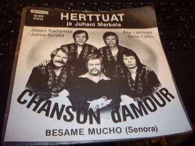 7" single : HERTTUAT : Chanson d'Amour / Besame Mucho