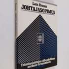 Lars Bruun : Johtajasopimus : toimitusjohtajan oikeudelli... - pikkukuva 1