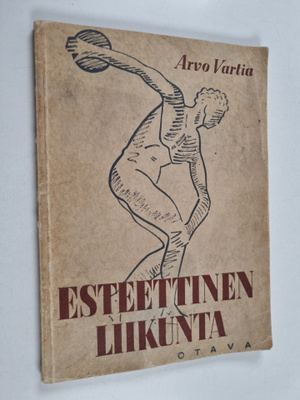 Arvo Vartia : Esteettinen liikunta