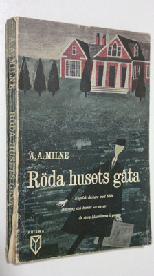 A. A. Milne : Röda husets gåta