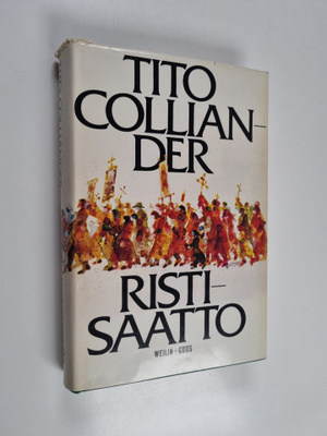 Tito Colliander : Ristisaatto