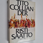 Tito Colliander : Ristisaatto - pikkukuva 1