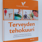 Terveyden tehokuuri : puhdista elimistösi lisäaineista ja... - pikkukuva 1