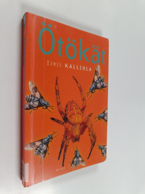 Iiris Kalliola : Ötökät