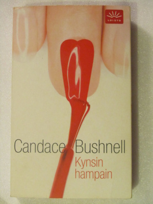 Candace Bushnell • Kynsin hampain