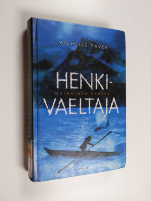 Michelle Paver : Henkivaeltaja