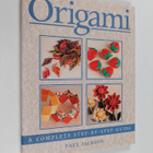Paul Jackson : Origami : a complete step-by-step guide - pikkukuva 1