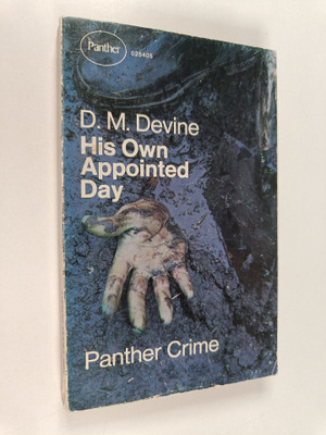 D. M. Devine : His own appointed day