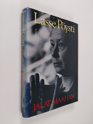 Lasse Pöysti : Jalat maahan