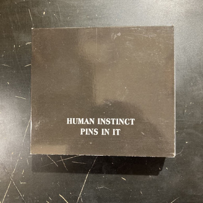 Human Instinct - Pins In It CD