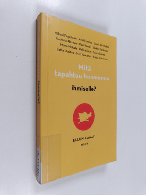 Mitä tapahtuu huomenna ihmiselle?