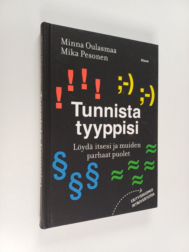 Minna Oulasmaa : Tunnista tyyppisi : Löydä itsesi ja muid...