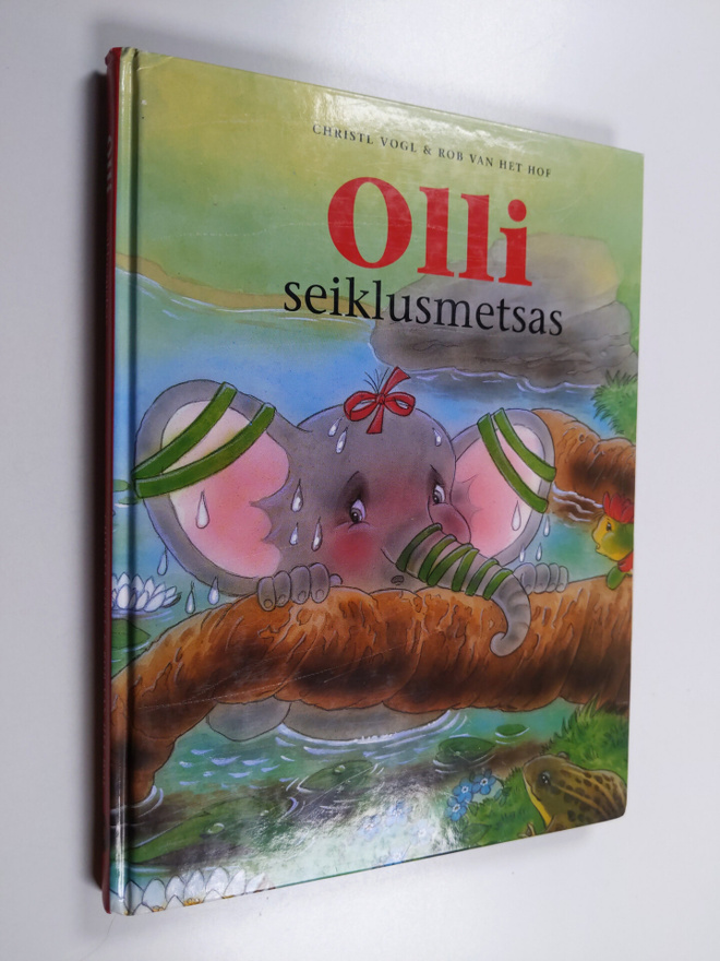 Christl Vogl ym. : Olli seiklusmetsas