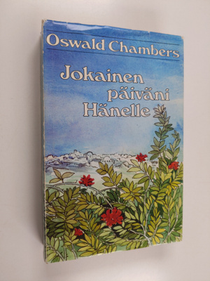 Oswald Chambers : Jokainen päiväni Hänelle
