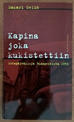 Sakari Selin: Kapina joka kukistettiin