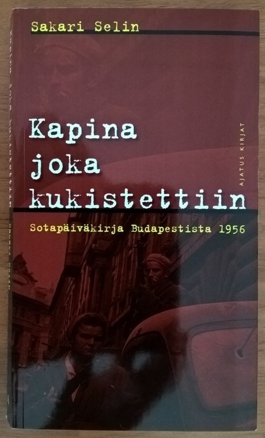 Sakari Selin: Kapina joka kukistettiin