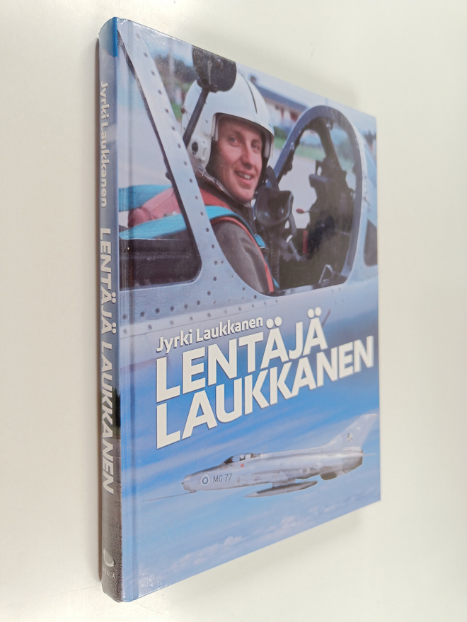 Jyrki Laukkanen : Lentäjä Laukkanen
