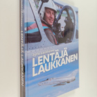 Jyrki Laukkanen : Lentäjä Laukkanen - pikkukuva 1