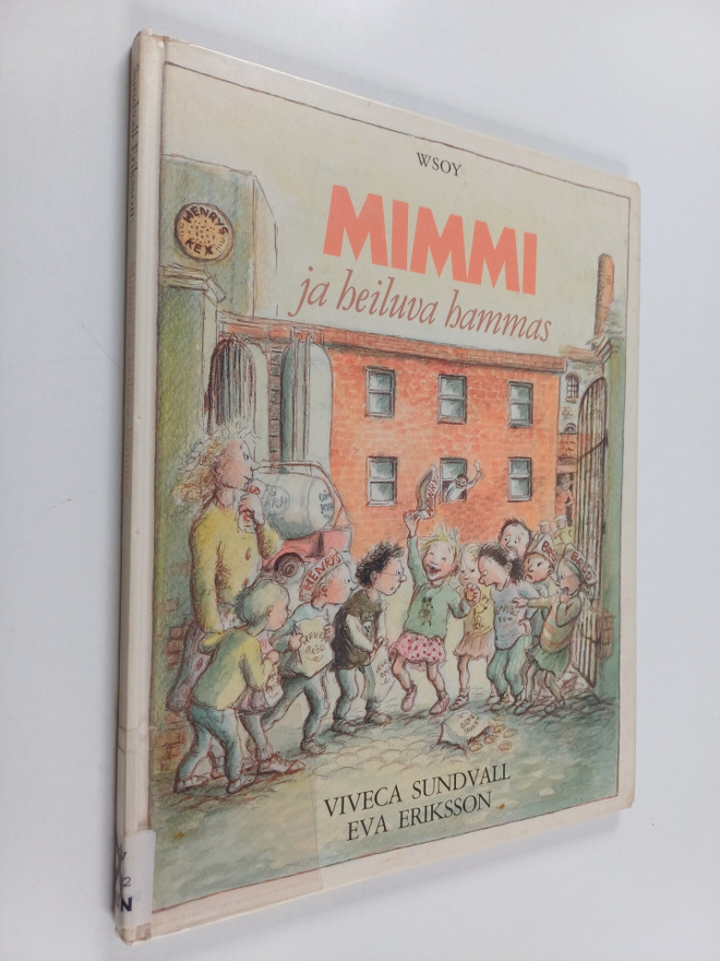 Viveca Sundvall : Mimmi ja heiluva hammas