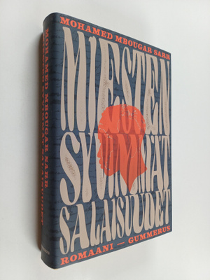 Mohamed Mbougar Sarr : Miesten syvimmät salaisuudet