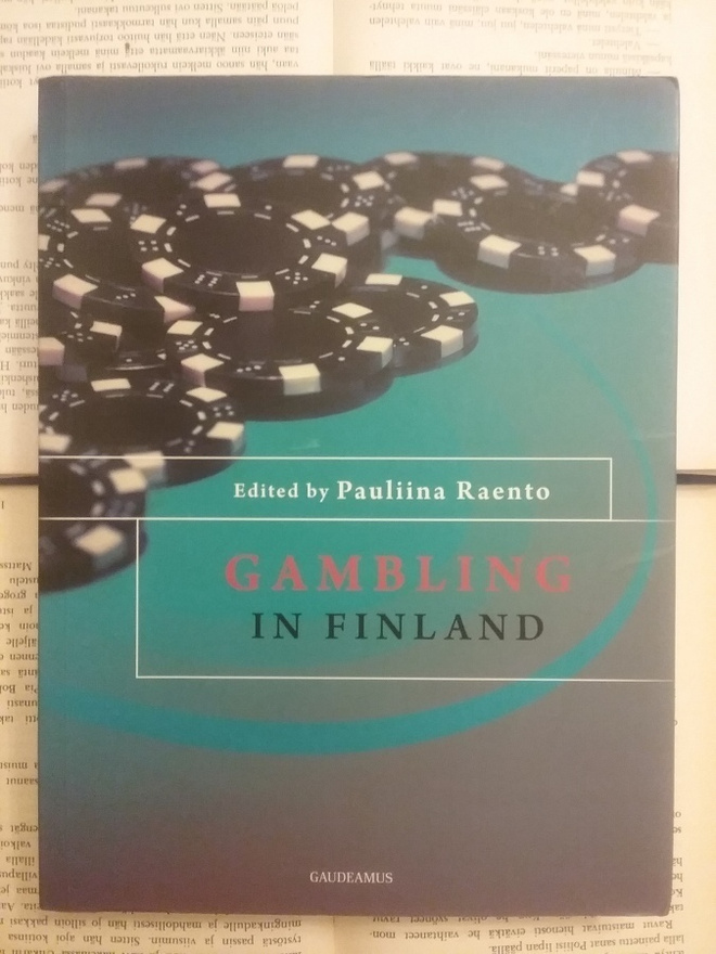 Pauliina Raento - Gambling in Finland (softcover)
