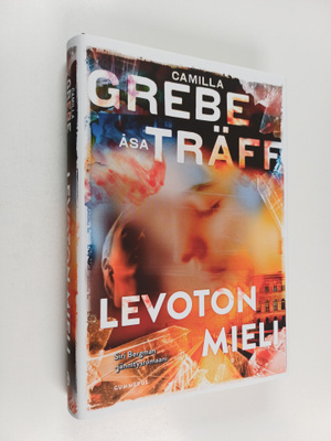 Camilla Grebe : Levoton mieli