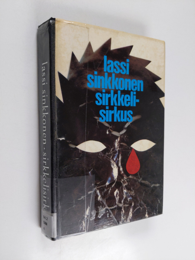 Lassi Sinkkonen : Sirkkelisirkus : balladi