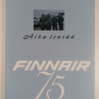 Heikki Haapavaara : Aika lentää : Finnair 75 - pikkukuva 1