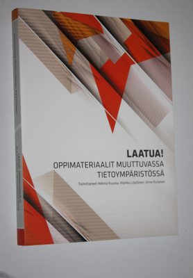 Helena ym. (toim.) Ruuska : Laatua! : oppimateriaalit muu...