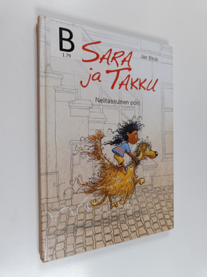 Jan Birck : Sara ja Takku : nelitassuinen poni