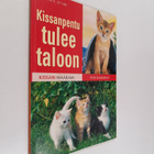 Hannelore Grimm : Kissanpentu tulee taloon - pikkukuva 1