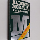 Alberto Moravia : Two Adolescents - pikkukuva 1