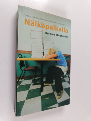 Barbara Ehrenreich : Nälkäpalkalla