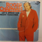 ROGER CHAPMAN - LET 'S SPEND THE NIGHT TOGETHER - EX+/EX- 7" - pikkukuva 1