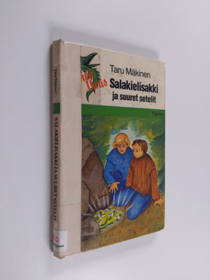 Taru Mäkinen : Salakielisakki ja suuret setelit