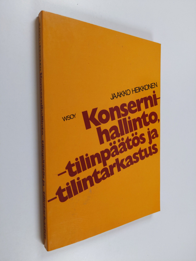 Jaakko Heikkonen : Konsernihallinto : tilinpäätös ja tili...