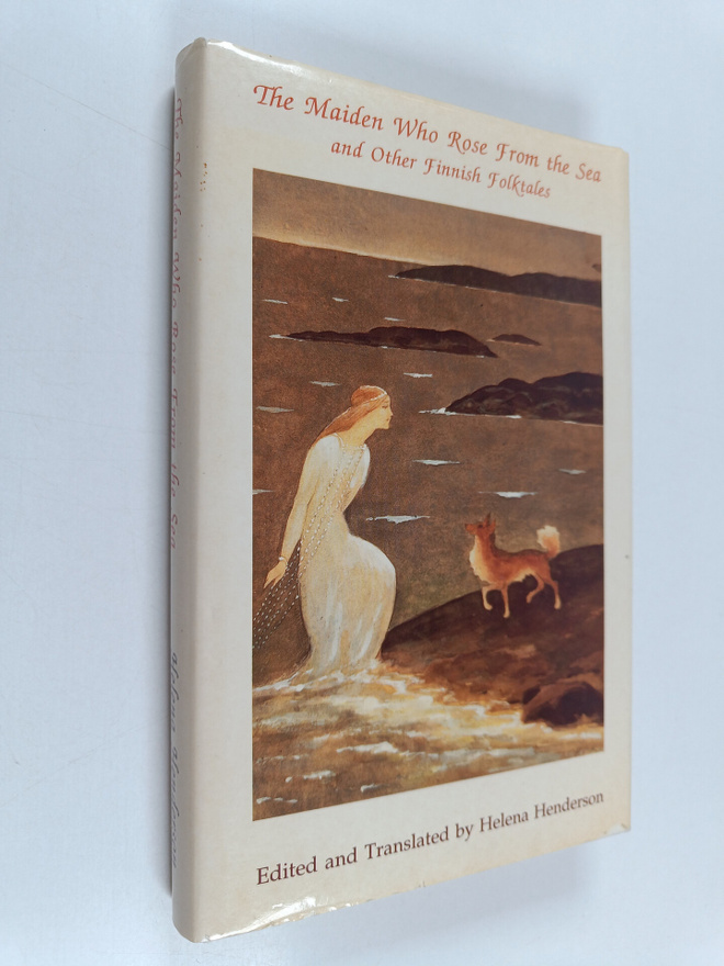 The maiden who rose from the sea and other Finnish folktales