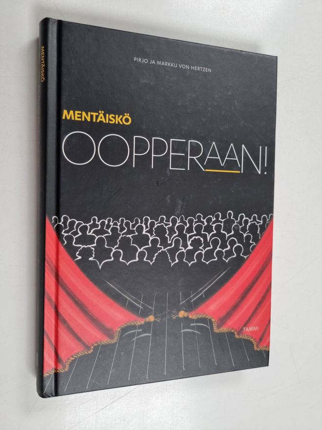 Pirjo von Hertzen : Mentäiskö oopperaan!