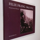 Marja-Leena Huusari : Felix Frang 1862-1932 (signeerattu) - pikkukuva 1