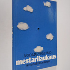 Asko Martinheimo : Mestarilaukaus ja muita kertomuksia - pikkukuva 1