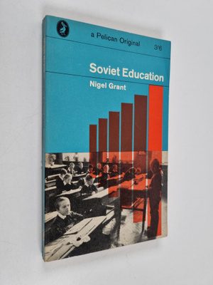 Nigel Grant : Soviet education
