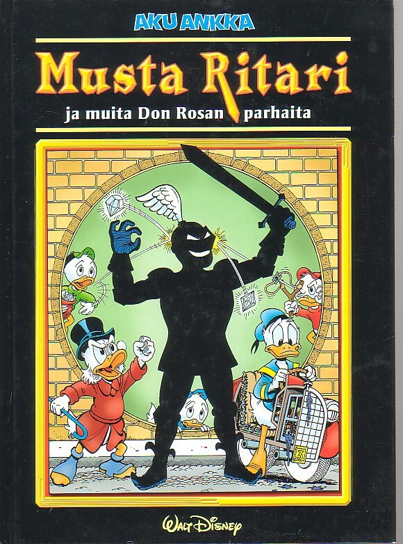 Disney: Aku Ankka - MUSTA RITARI (1-painos)