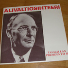 Alivaltiosihteeri - Tasavallan presidentti II - LP - pikkukuva 1