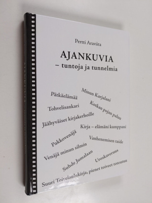 Pertti Araviita : Ajankuvia : tuntoja ja tunnelmia (signe...